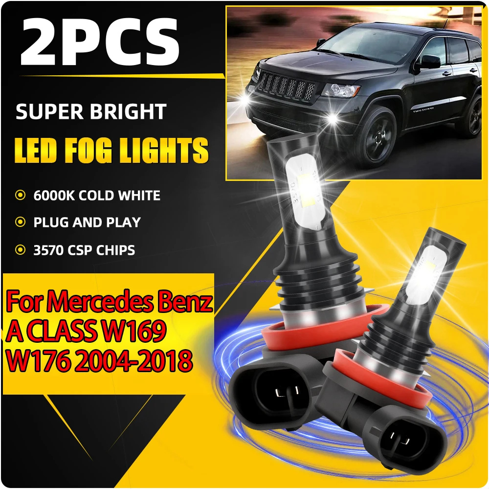 

H8 H9 H11 LED Fog Lamps 20000LM High Power Front Fog Lights 90W For Mercedes Benz A CLASS W169 W176 2004 2005 2006 2007-2018