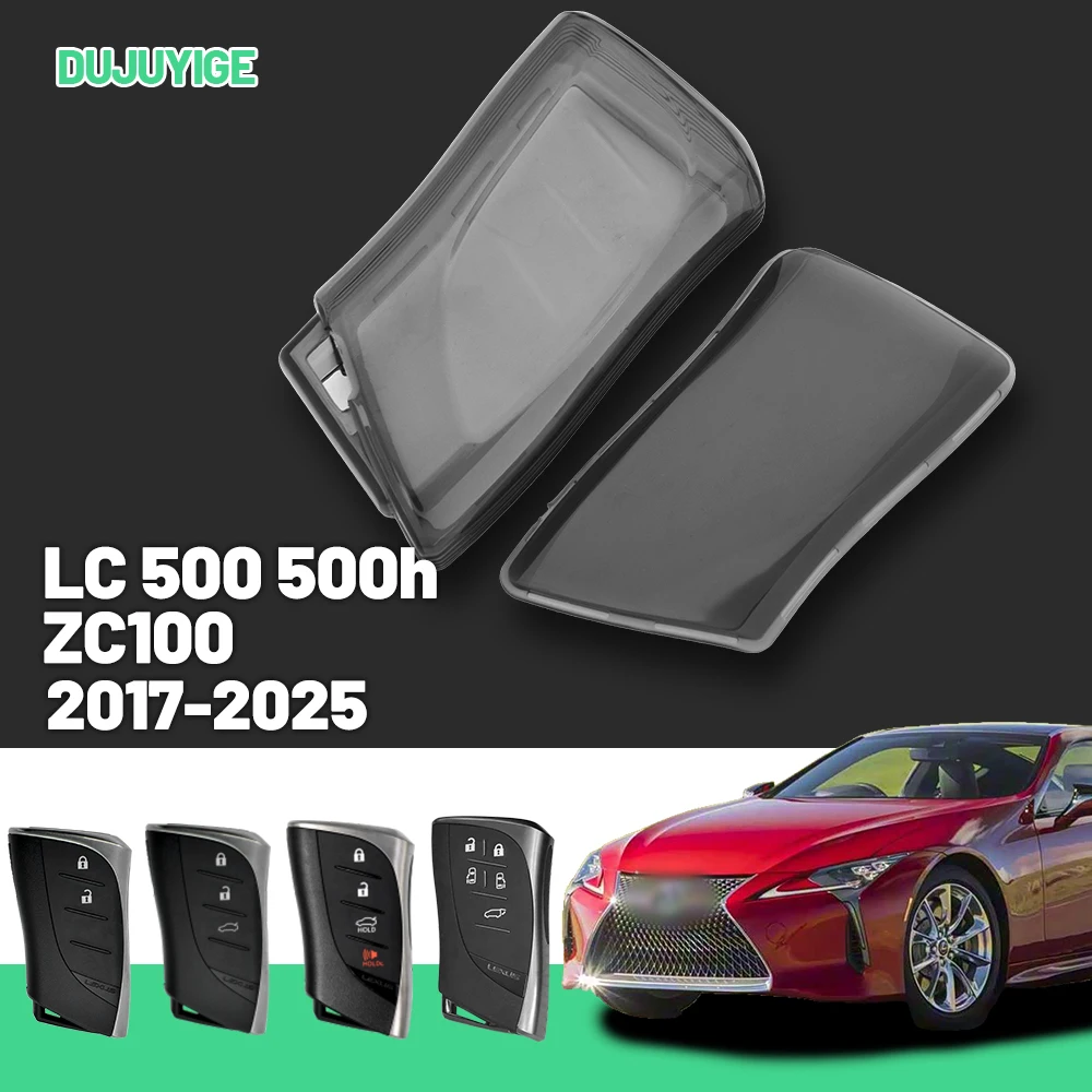 

Прозрачный чехол для автомобильного ключа из ТПУ для Lexus LC 500 500h ZC100 2017-2026, защитный чехол для ключа, автоаксессуары 2018 2019 2020 2021