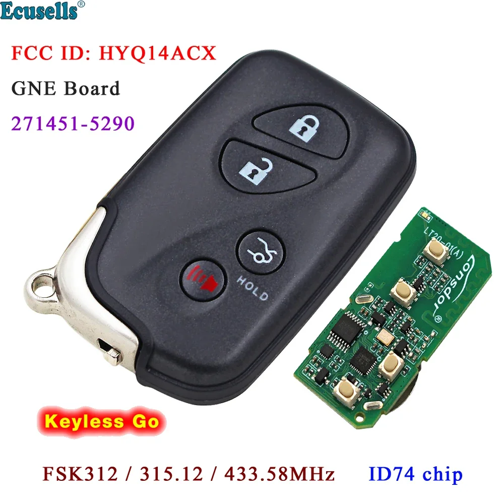 

Ecusells 4B Smart Keyless Go Remote Key 312/315.12/433.92MHz ID74 Chip for Lexus LS460 HS250 LS600h HS250h HYQ14ACX 271451-5290