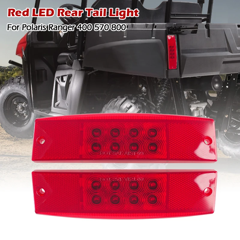 Red LED Rear Tail Light For Polaris Ranger 400 570 800 EFI MIDSIZE