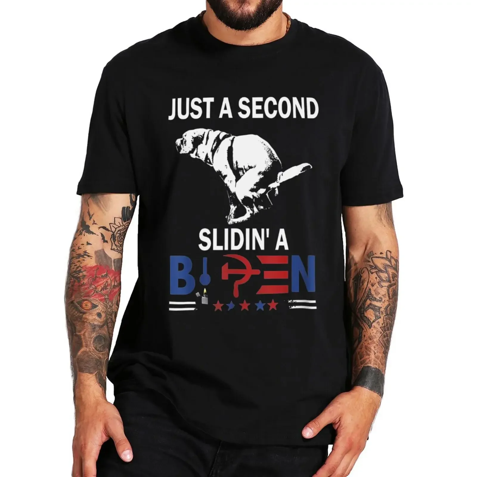 Just A Second Slidin' A Biden T Shirt Funny Biden Political Memes Tee Tops 100% Cotton Unisex Casual Men Women T-shirt EU Size