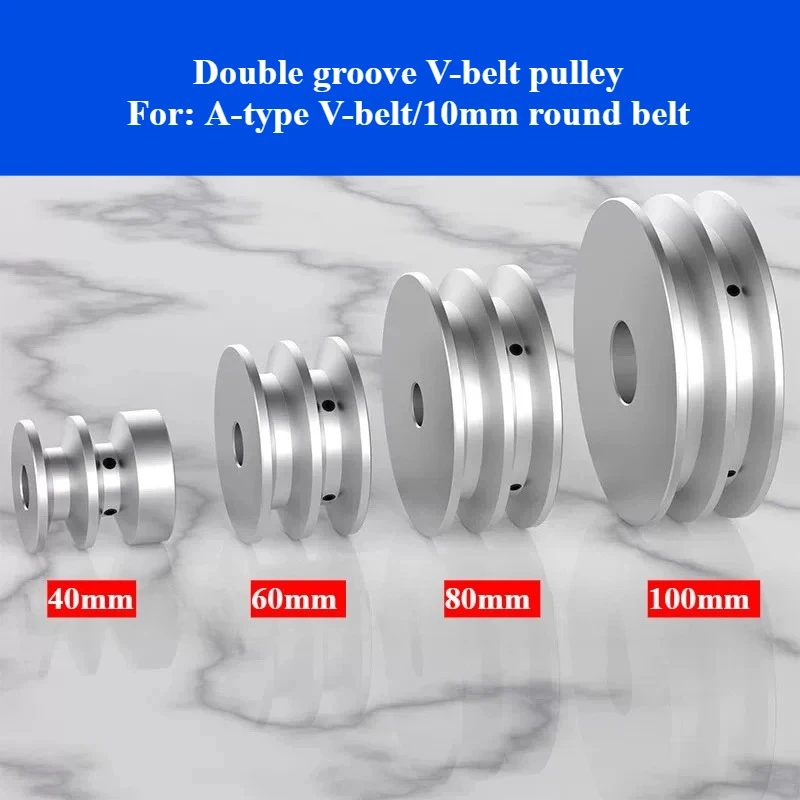 

Type A V-belt / 10mm Round Belt, Double-groove Aluminum Alloy V-belt Pulley for Motor Drive Wheel, Outer Diameter：40~100mm