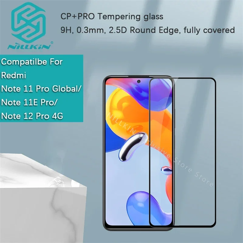 

Nillkin для Xiaomi Poco X5 Pro/X5/Redmi Note 12 Pro Plus/Note 11 Pro Global/11E ​ Экран CP+PRO закаленное противовзрывное стекло
