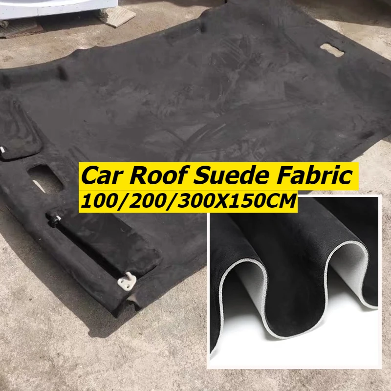 

Car Suede Headliner Roof Fabric Liner Foam Backing for Auto Ceiling Interior Upholstery Trim Sewing Headlining Car Fabrics Cloth