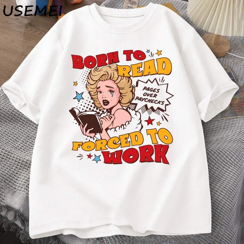 Born To Read Forced To Work Tshirts Funny Reader Book Addict T-shirt Book Lover Bookish T Shirt Women Library Short Sleeve Tees