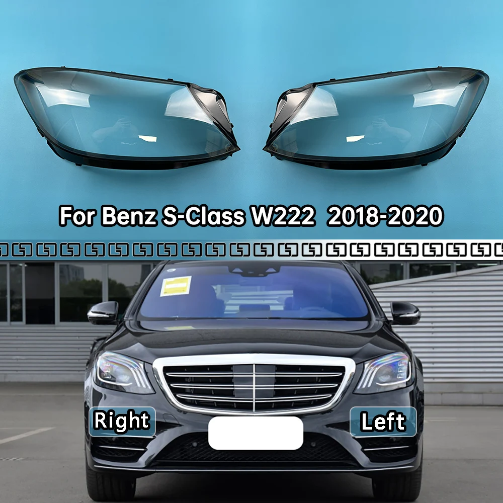 

For Mercedes-Benz S-Class W222 S320 S400 S500 S600 2018-2020 Front Headlight Glass Cover Headlamps Transparent Shell Lens Case