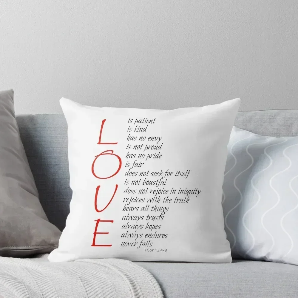 

LOVE Is 1 Cor 13:4-8 Christian Bible Verse Scripture White Throw Pillow Sofa Covers Sofas Covers pillow