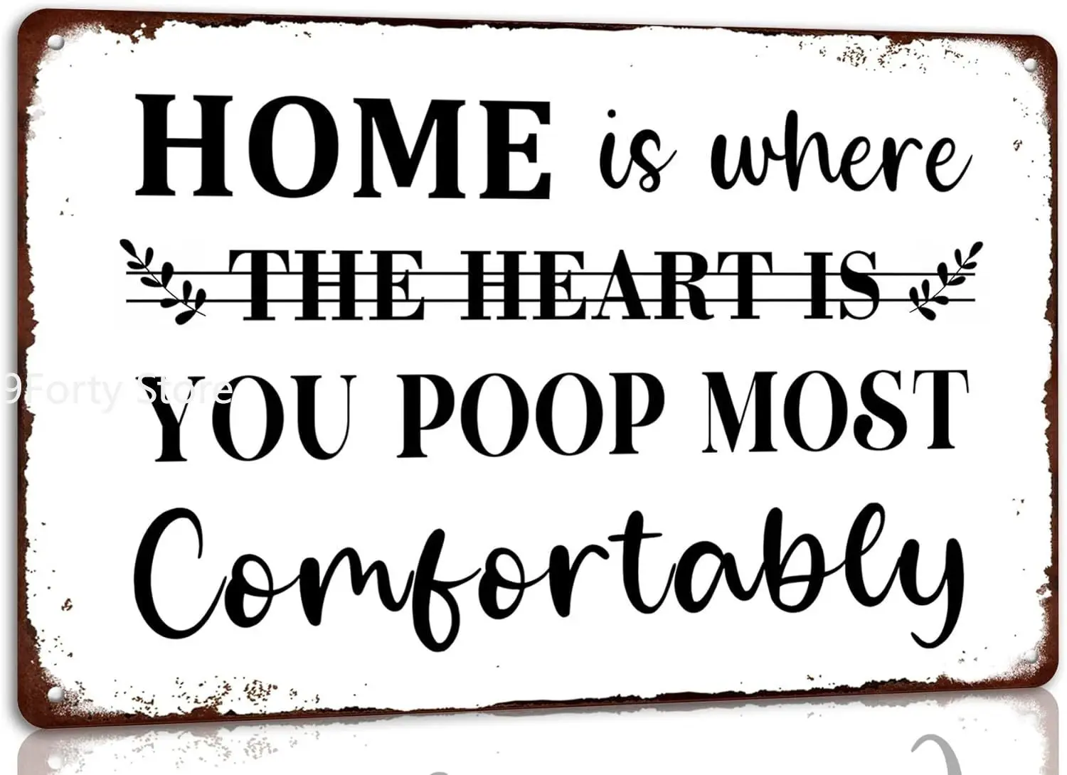 

Home is Where You Poop Most Comfortably Metal Tin Sign Retro Funny Bathroom Decor Home Washroom Toilet Wall Decor