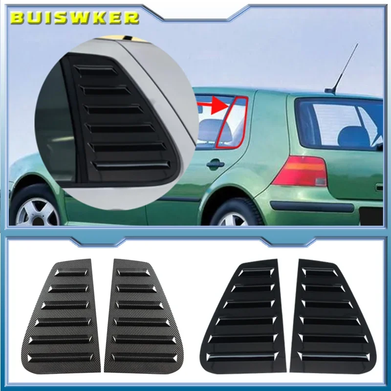 

A Pair Car Rear Side Window Shutter Cover Trim Window Louver Side Air Vent Trim For VW Golf 4 MK4 1997-2006