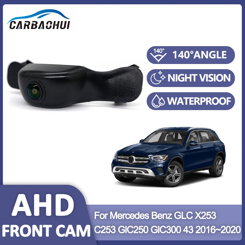 Car Front View Camera Fisheye Lens For Mercedes Benz GLC X253 C253 GlC250 GlC300 43 2016~2020 AHD Night Vision waterproof