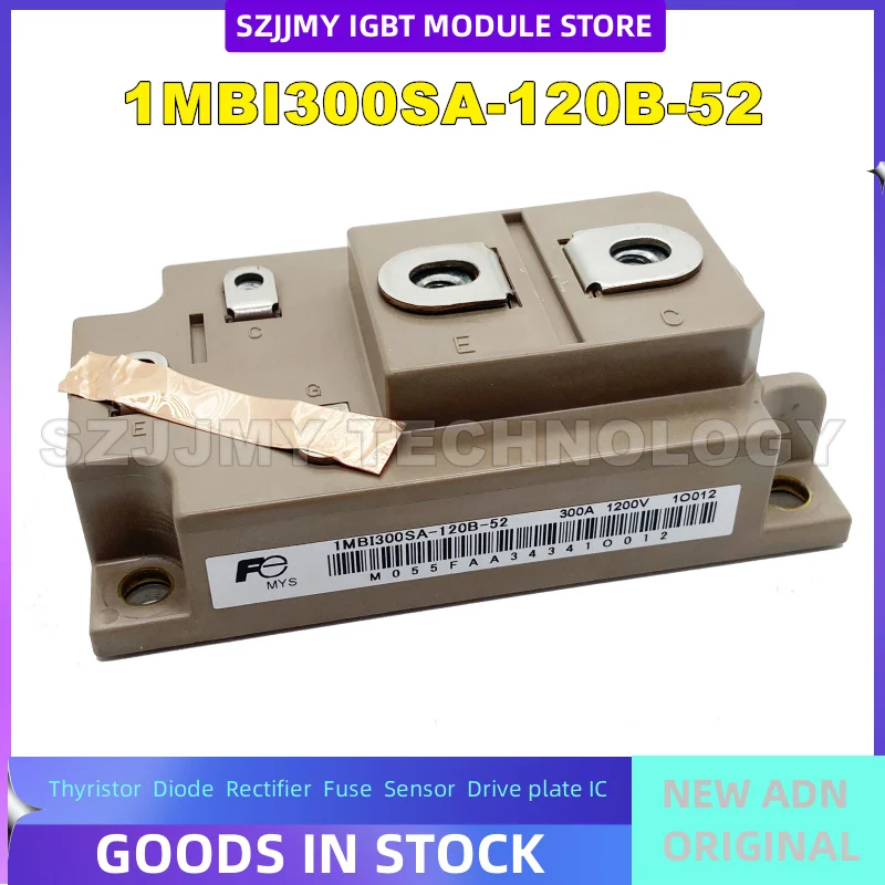 1MBI300SA-120B-02 1MBI300SA-120B-52 1MBI200SA-120B-02 1MBI400NA-120-02 NEW ORIGINAL IGBT Module IN STOCK