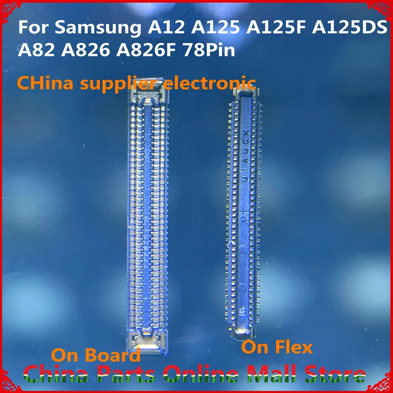 For Samsung Galaxy A12 A125 A125F A125DS A82 A826 A826F LCD Display Screen FPC Connector Port On Mainboard/ Flex Cab 78pin