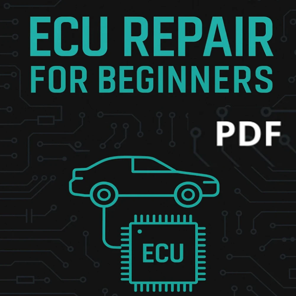 ECU Repair for Beginners Understanding the ECU's Role in the Vehicle Basic Tools for Diagnosis First Steps in ECU Repair