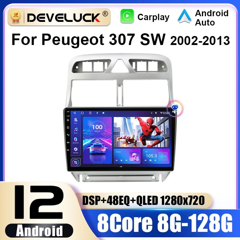 2 Din Android 12 For Peugeot 307 307CC 307SW 2002 - 2013 Car Radio Stereo Multimedia Video Player GPS 4G WIFI Carplay Auto DVD