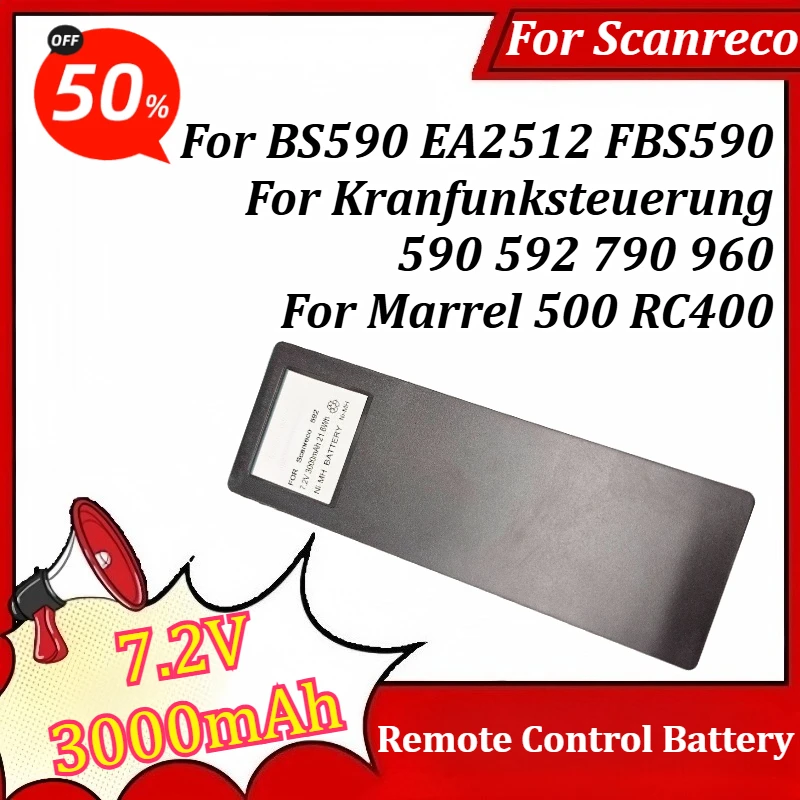 7.2V 3000mAh Remote Control Battery for Scanreco BS590 EA2512 FBS590 for Kranfunksteuerung 590 592 790 960 for Marrel 500 RC400