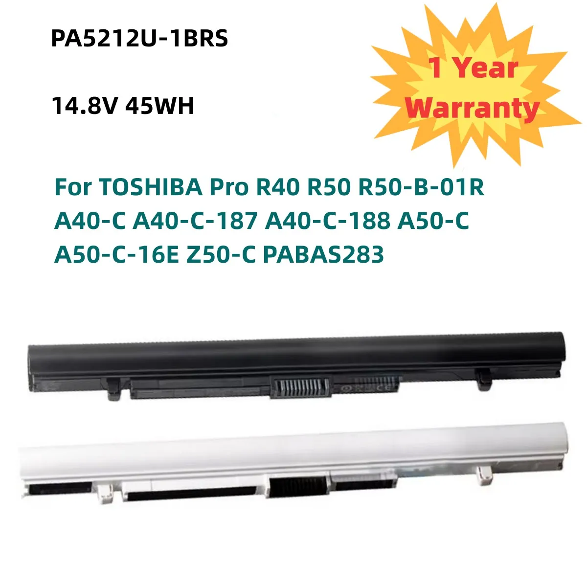 45WH PA5212U-1BRS Laptop Battery For TOSHIBA Pro R40 R50 R50-B-01R A40-C A40-C-187 A40-C-188 A50-C A50-C-16E Z50-C PABAS283