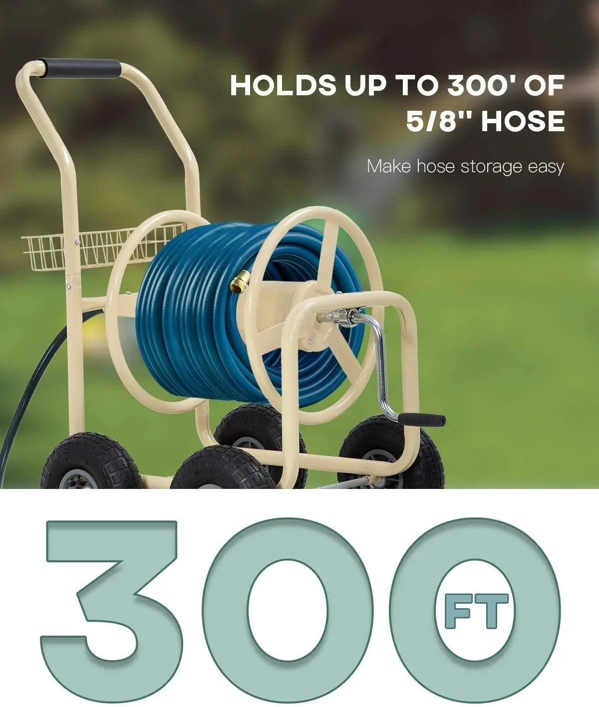 Heavy Duty Garden Hose Reel Cart Outdoor Lawn Planting 300-Ft 5/8-Inch Hose w/Wheels & Storage Basket, Tan