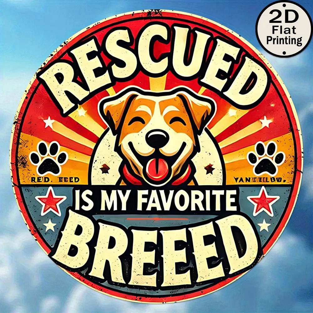 [2D Flat] 1 Stück Vintage 8x8 rundes Metall-Wandblechschild – „Rescute Dogs Are My Favorite Breed“ mit entzückendem Hundedesign, rustikalem Eisen