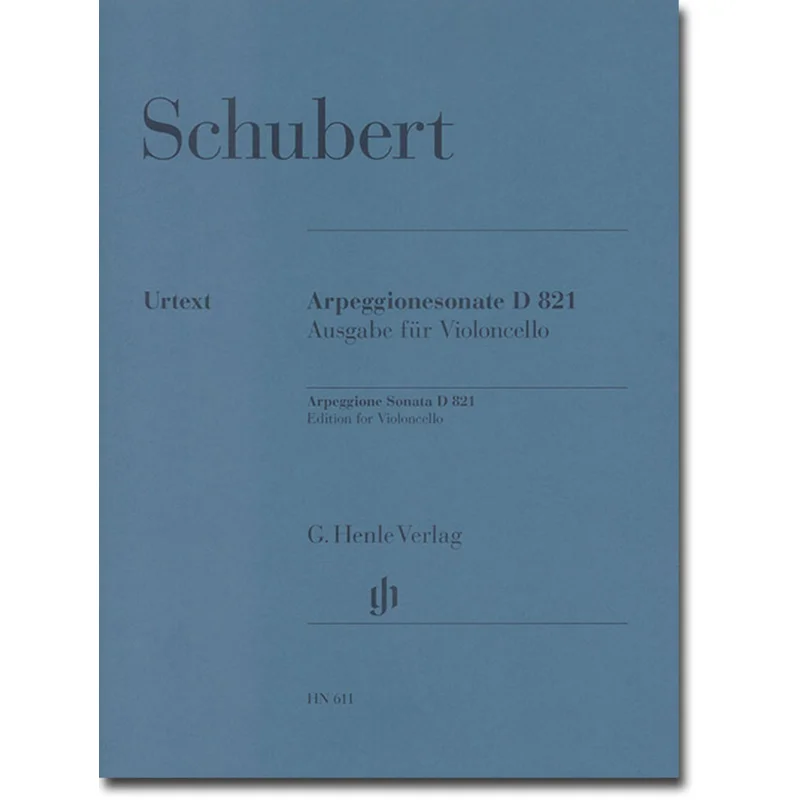 HN611 Schubert Arpeggione Sonata D 821 Seiffert WolfDieter G Henle Verlag 9790201806112 Book