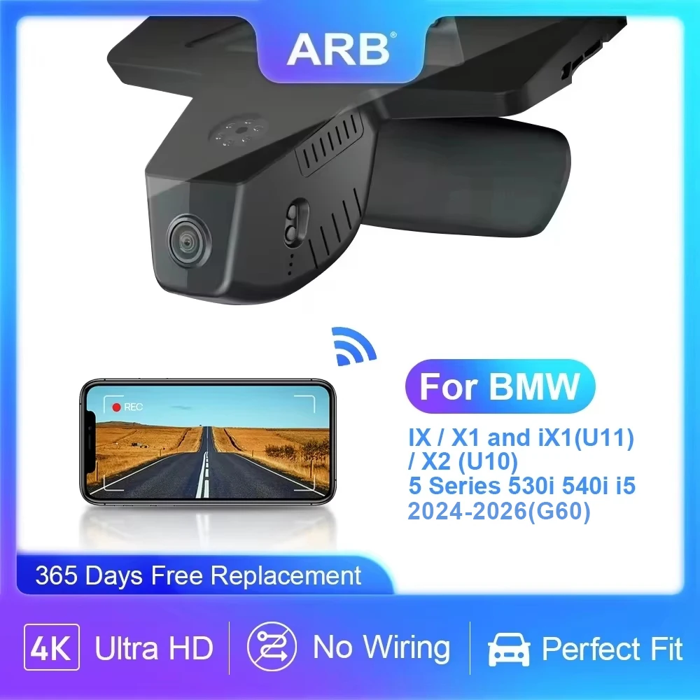 

4K Car DVR for BMW iX 2022-2025 / X1 iX1 U11 2023-2026 / X2 (U10) 2024-2026, for 5 Series G60 2024-2026, ARB Dashcam WIF&APP