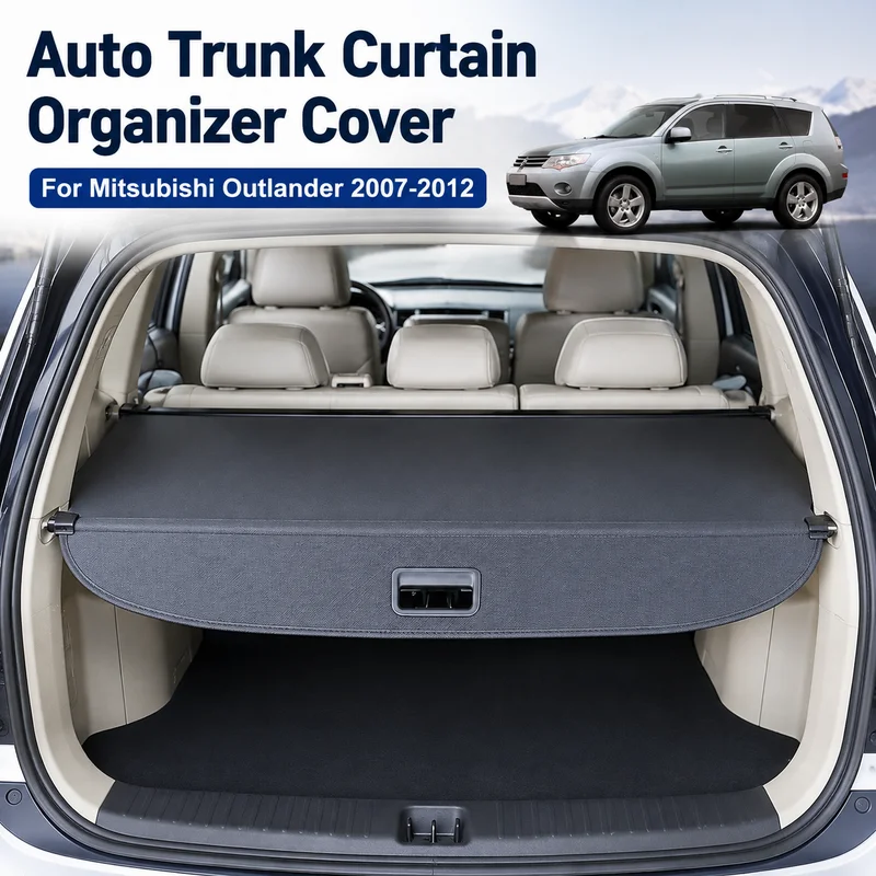 Auto Trunk Curtain Organizer Cover For Mitsubishi Outlander 2007-2012 Car Cargo Cover Trunk Rear Rack Luggage Storage Shield