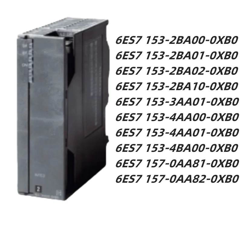 

Оригинальный новый 6ES7153-2BA10/2BA02/2BA01/2BA00-0XB0