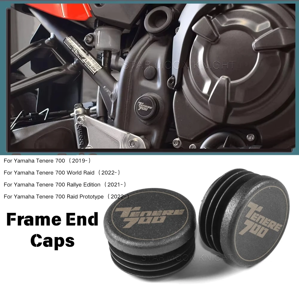 

Frame End Caps For YAMAHA TENERE 700 2019- World Raid 2022- Rallye Edition 2021- Raid Prototype 2022- Motorcycle Accessories