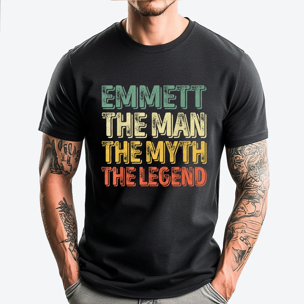 

Emmett The Man The Myth The Legend First Name Emmett Men T Shirts High Quality Male Printed T-Shirt Japan Style