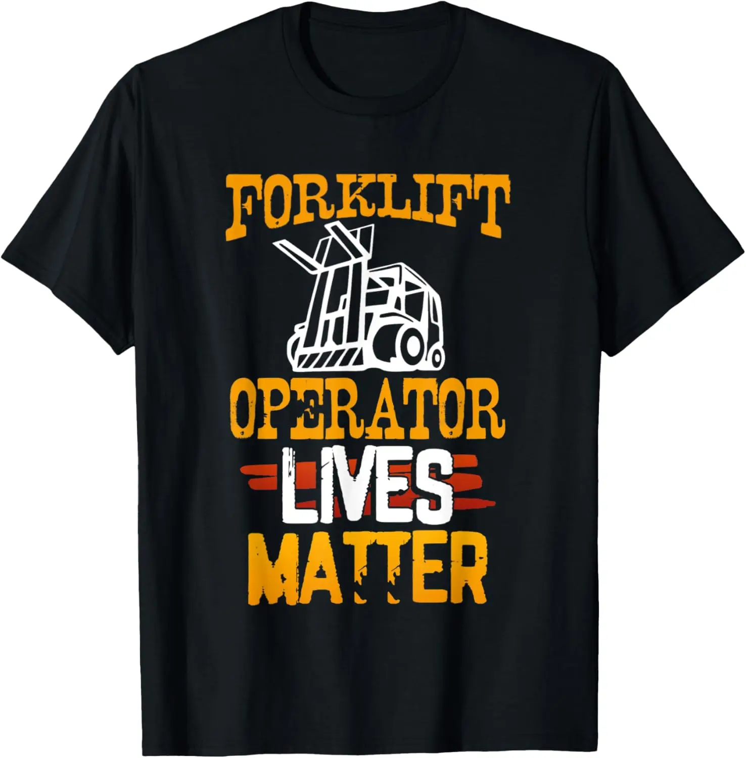 

Оператор вилочного погрузчика Lives Matter Забавная футболка с потертым дизайном