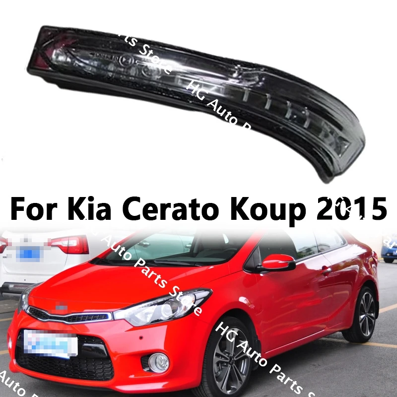 

For Kia Cerato Koup 2015 Auto Side Mirror Turn Signal Light Door Wing Mirror Lamp OEM 87624 A7300