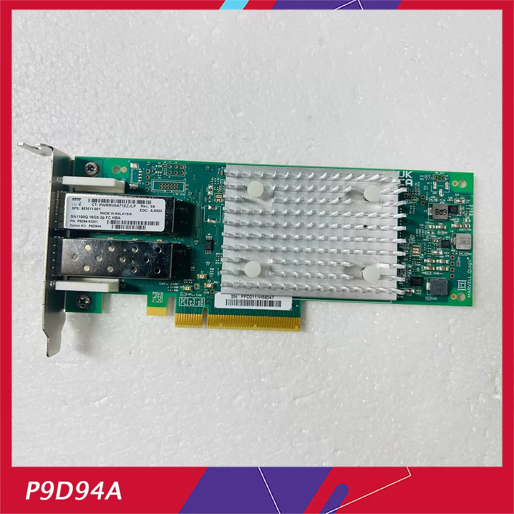 

Для HP P9D94A 853011 -001 SN1100Q QLE2692 Двухпортовая карта 16G FC HBA