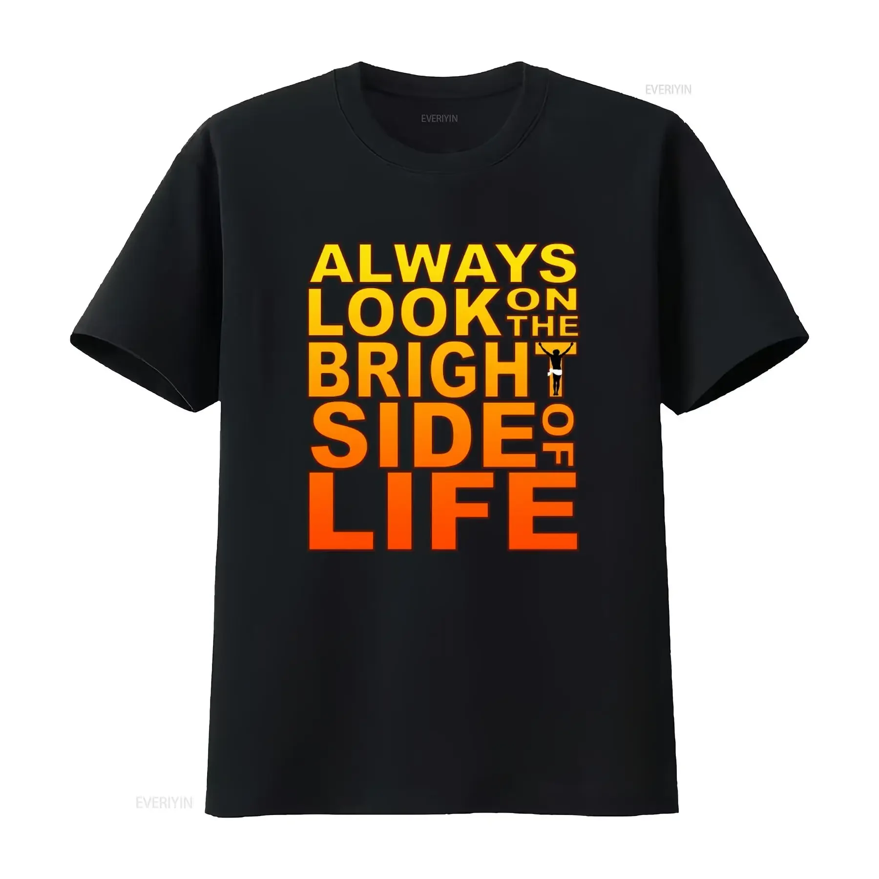 Monty Python Always Look On The Bright Side Of Life Brian T shirt UW3I vintage Washed Unisex Soft Comfortable Casual Slightly