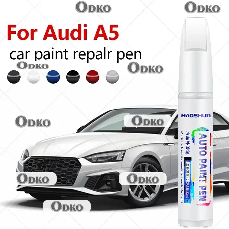 

For Audi A5 2007-2025 B8 B9 B10 Paint Repair Pen Touch Up Scratch Remover DIY Auto Accessories Black White Gray Silver Blue Red