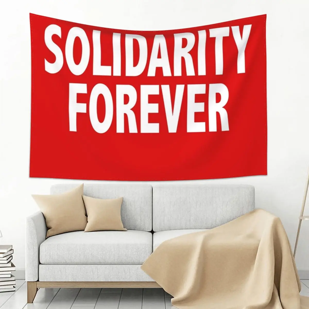 

Solidarity Forever Tapestry Home Decoration