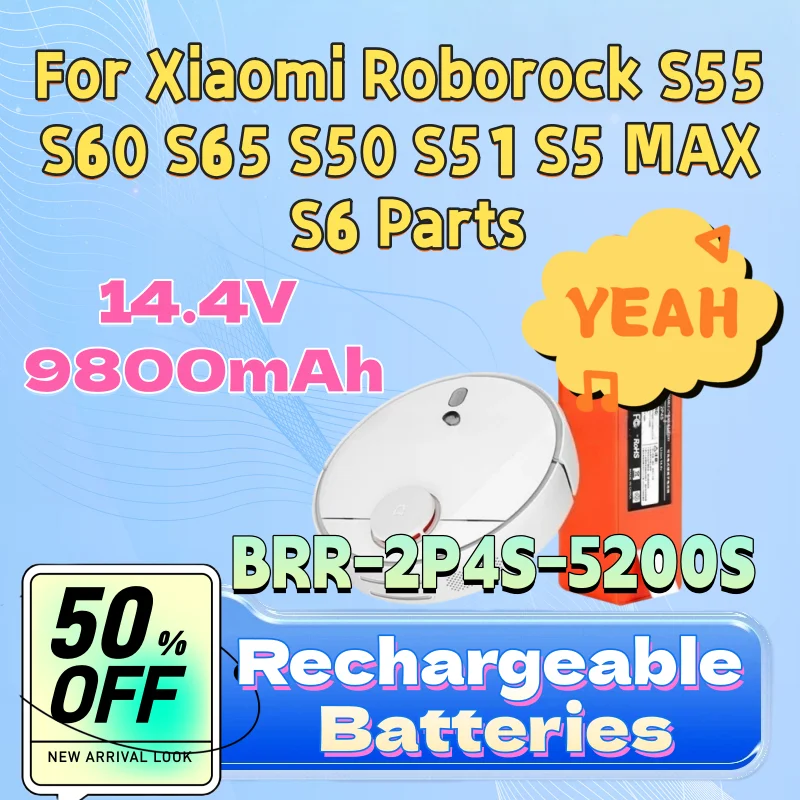

Robotic Vacuum Cleaner Replacement Battery 14.4V 9800mAh BRR-2P4S-5200S For Xiaomi Roborock S55 S60 S65 S50 S51 S5 MAX S6 Parts