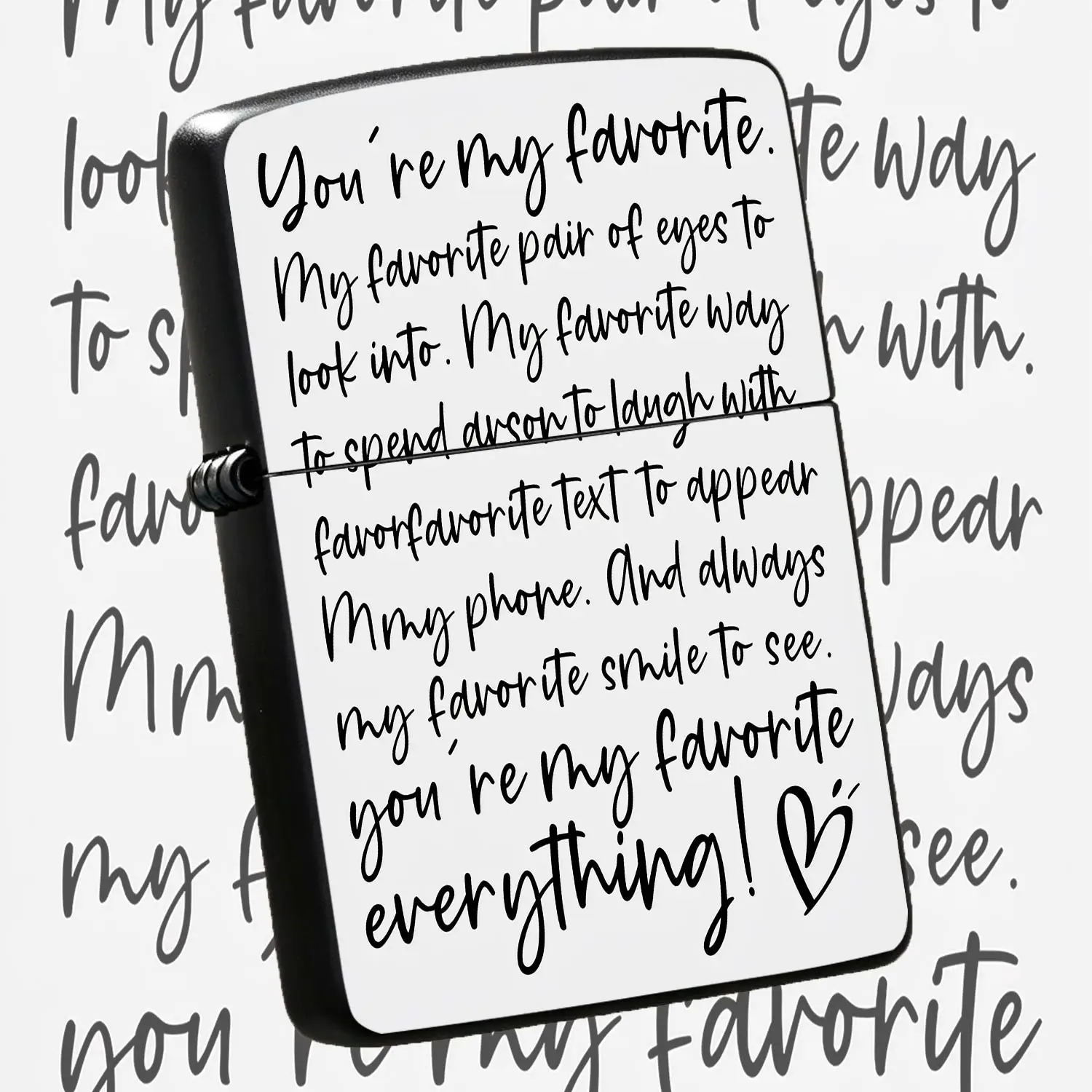 You Are My Favorite Themed Lighter Romantic Handwritten Affection Print Portable Lighter Suitable For Daily Multi Scenarios Ideal Sweet Surprise Gift For Partner Family Friends For Anniversary Birthday Daily Small Warm A Humorous And Intere
