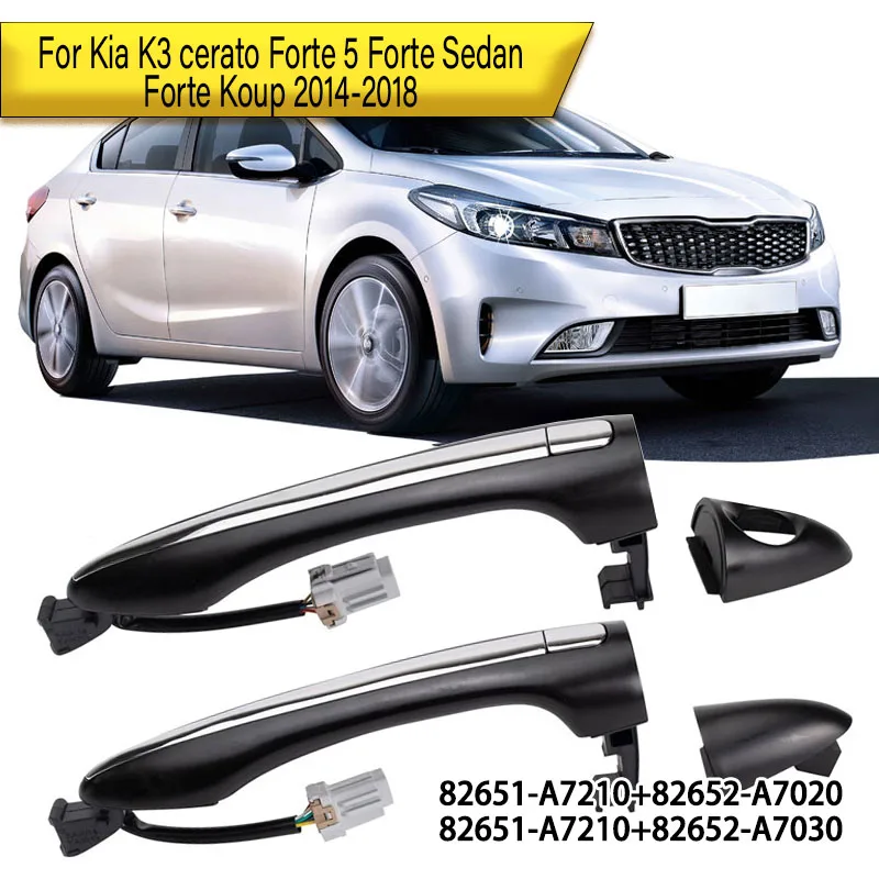 For Kia K3 cerato Forte 5 Forte Sedan Forte Koup 2014 2015 2016-2018 Door Handles With buttons and sensing cables 82651-A7210
