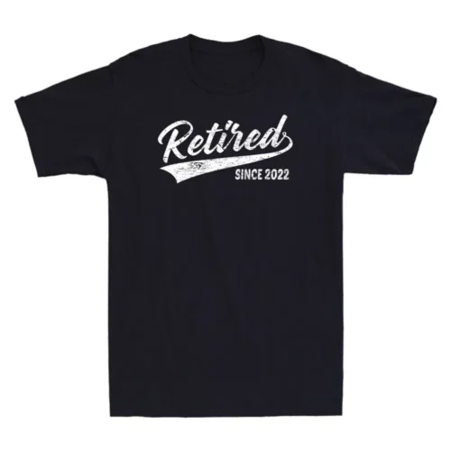 Retired Since 2022 - Senior 2022 Happy Retirement Father's Day Unisex T-Shirt