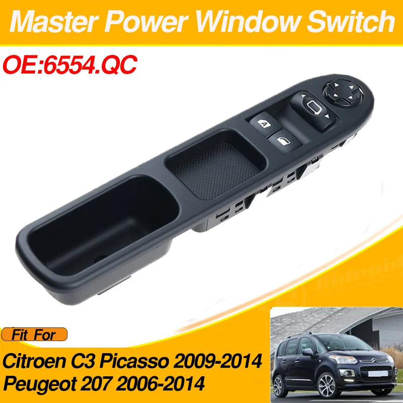 

6554.QC Front Left Side Power Master Window Switch Console For Citroen C3 Picasso Peugeot 207 2006-2014