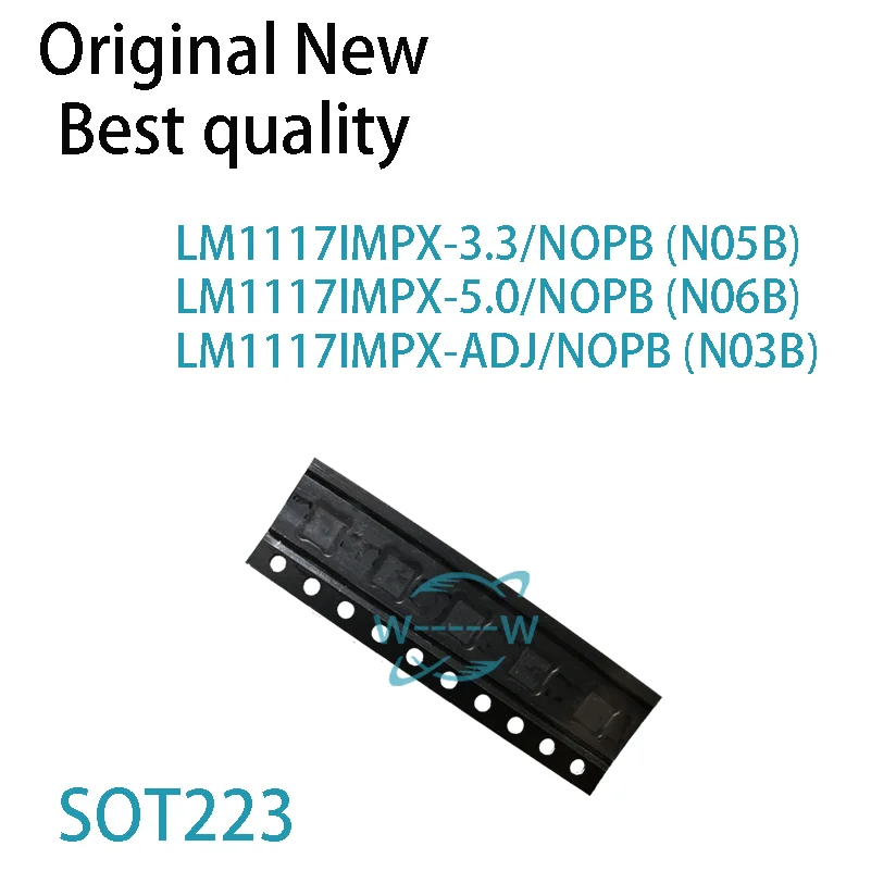 (10 PCS)NEW LM1117IMPX-3.3 N05B LM1117IMPX-5.0 N06B LM1117IMPX-ADJ NOPB N03B LM1117IMPX LM1117 SOT223 IC