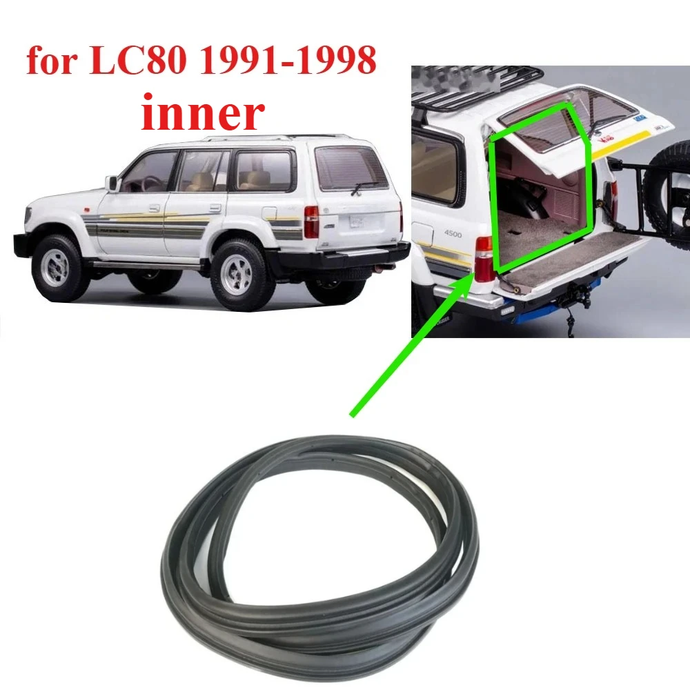 1 Piece Inner Tail Door Rubber for Toyota Land Cruiser LC80 1991-1998 Rear Door Weatherstrip Seal Accessories
