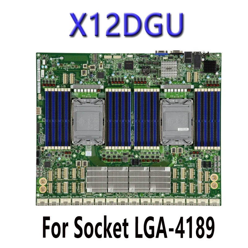 

X12DGU для материнских плат Supermicro DDR4-3200 МГц LGA-4189 PIN-процессор ChatGpt C621A протестирован хорошо перед отправкой
