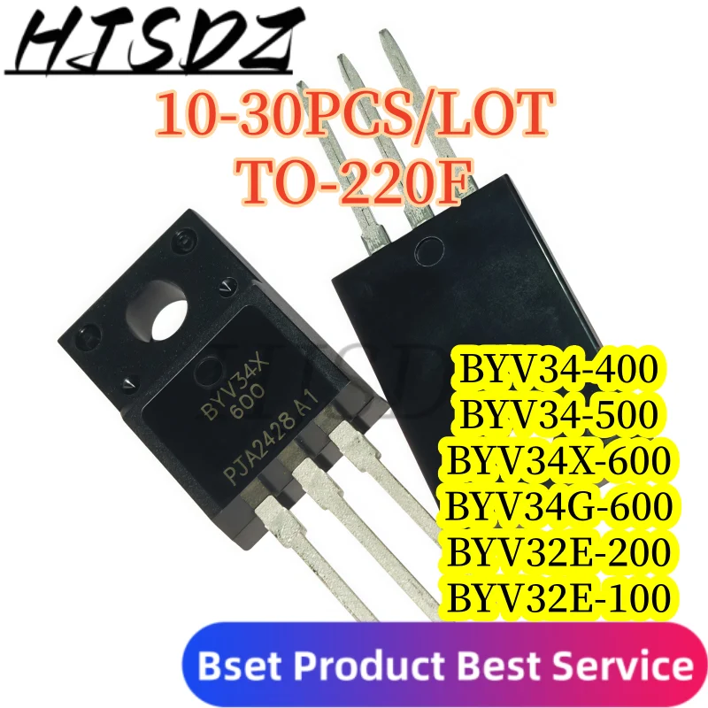 【10-30PCS】YV34-400 BYV34-500 BYV34X-600 BYV34G-600 BYV32E-200 BYV32E-100 TO-220 Diodo retificador de alta tensão de recuperação ultrarrápida