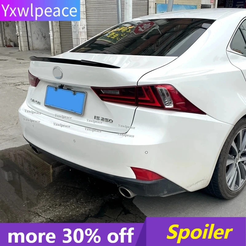 

For Lexus IS Series Spoiler 2013 2014 2015 2016 2017 ABS Plastic IS200t IS250 IS300 350 Rear Trunk Lip Spoiler Car Accessories