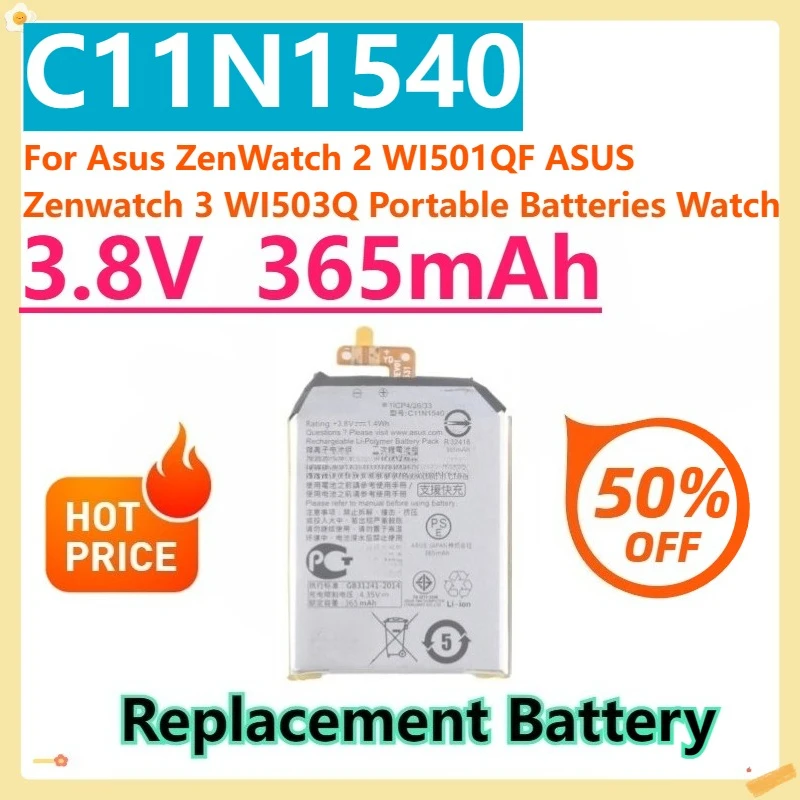 

For Asus ZenWatch 2 WI501QF ASUS Zenwatch 3 WI503Q Portable Batteries Watch Battery 365mAh C11N1540