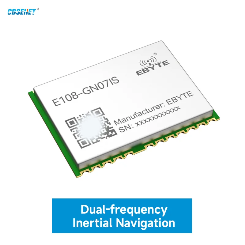 Dual GNSS Statellite Positioning Module CDSENET E108-GN07IS GPS BDS GLONASS GALILEO QZSS SBAS Low Power Industrial Grade