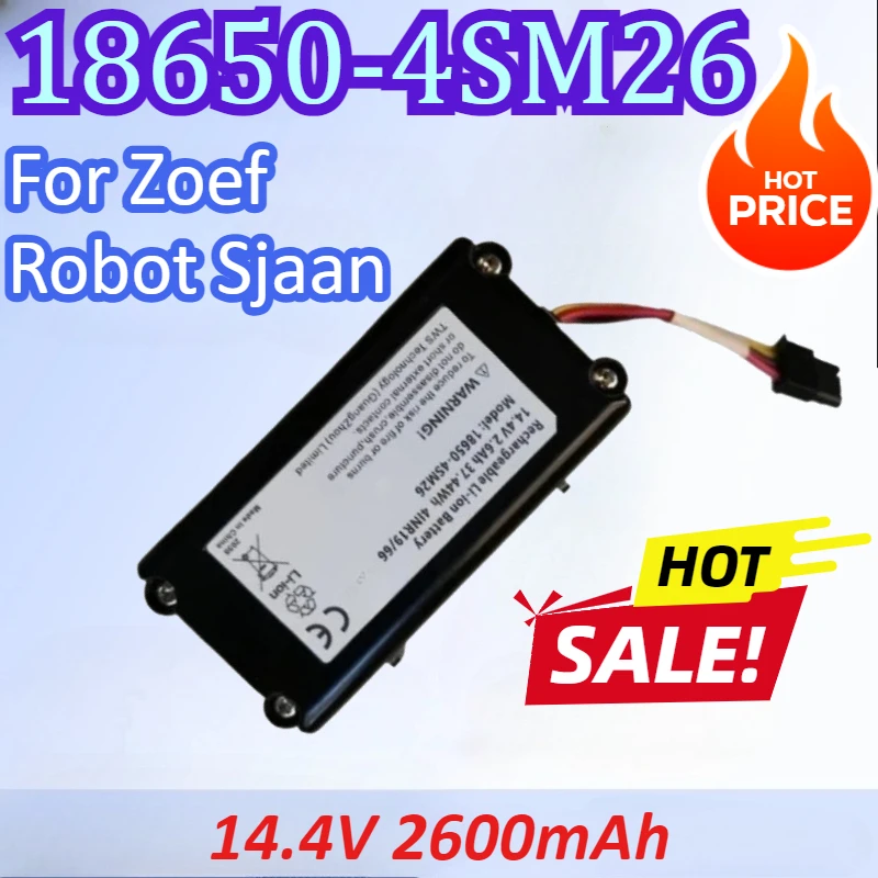 

18650-4SM26 14.4V 2600mAh Robotic Vacuum Cleaner Battery For Zoef Robot Sjaan
