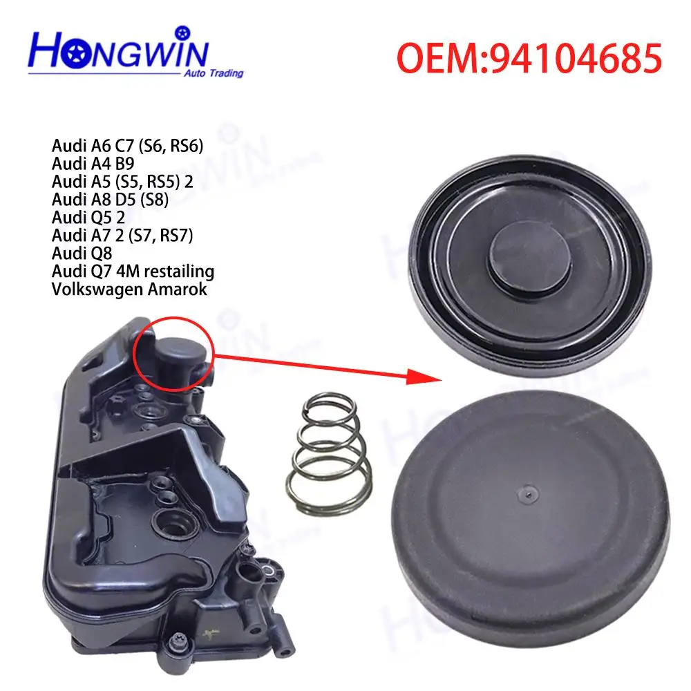 

94104685 Engine Valve Cover Or Membrane For Audi A4 A5 A6 A7 A8 C7 B9 Q8 Q7 Volkswagen Amarok