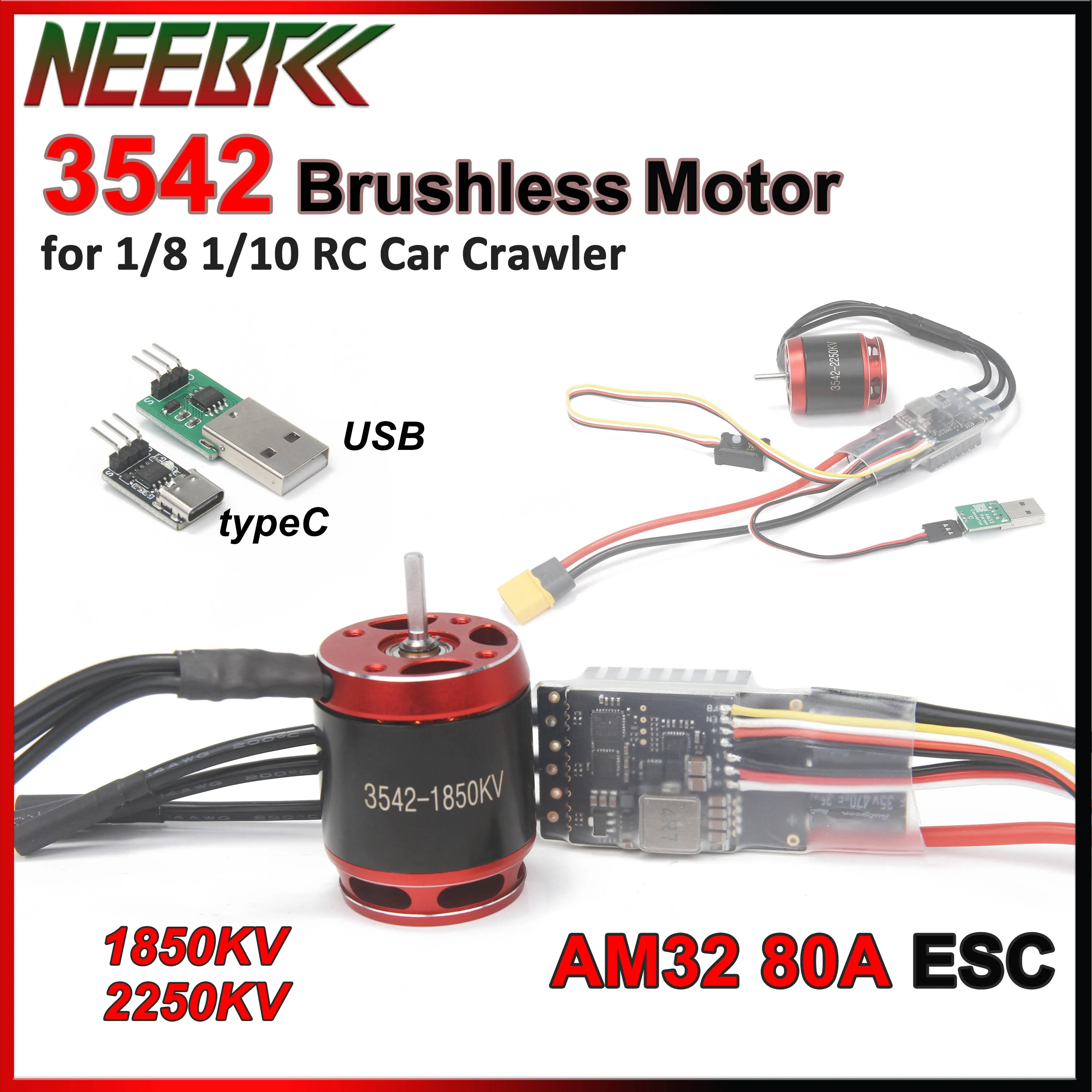 NEEBRC 3542 1850KV 2250KV Brushless Motor AM32 80A Metal ESC USB/TypeC Adjuster for 1/8 1/10 RC Car Crawler AXIAL SCX10 TRAXXAS
