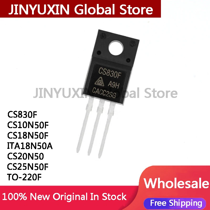10Pcs CS830F CS10N50F CS18N50F ITA18N50A CS20N50 CS25N50F TO-220F IC In Stock Wholesale